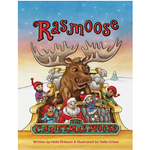 Rasmoose The Christmas Moose Book - Limited signed edition